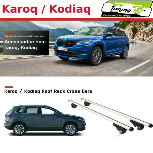 Bare Portbagaj Aero Skoda Karoq-Kodiaq 2017-2021 dedicate cu sistem antifurt