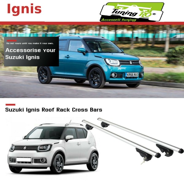 Bare Portbagaj Aero Suzuki Ignis dedicate cu sistem antifurt