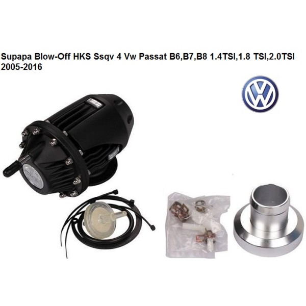 Supapa Blow-Off HKS Ssqv 4 Vw Passat B6,B7,B8 1.4TSI,1.8 TSI,2.0TSI 2005-2016